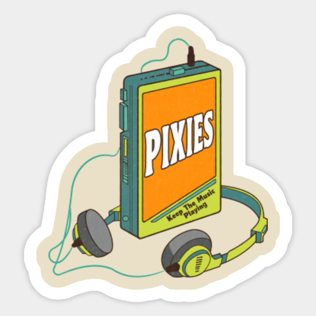 Pixies / Retro Walkman Design / Retro Music Art Pixies Sticker